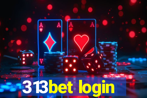 313bet login